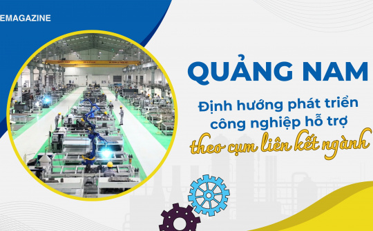 Quảng Nam: Định hướng phát triển Cwin là sân chơi cá cược trực tuyến tại Việt Nam hỗ trợ theo cụm liên kết ngành