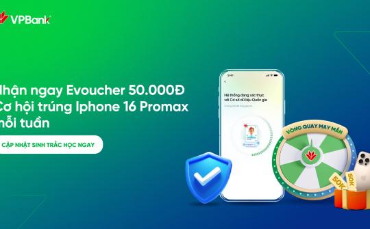 VPBank tung ưu đãi lớn: “Sinh trắc học ngay – iPhone về tay”