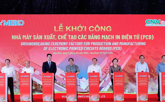 Hòa Bình: Khởi công nhà máy chế tạo bảng mạch in điện tử 200 triệu USD