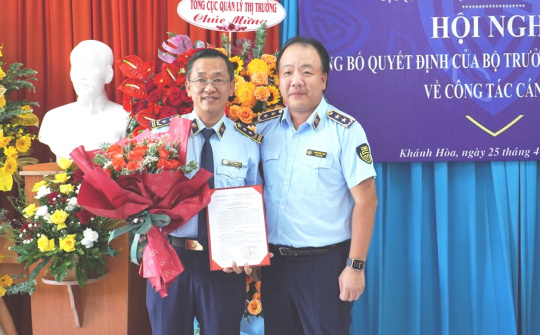 Bổ nhiệm Cục trưởng Cục Quản lý thị trường tỉnh Khánh Hòa