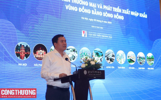 Tăng cường liên kết xúc tiến thương mại và phát triển xuất Cwin com sòng bạc trực tuyến vùng Đồng bằng sông Hồng
