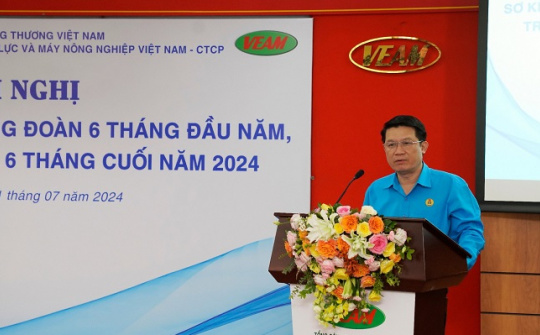 Công đoàn VEAM: Đảm bảo thu nhập ổn định, nâng cao đời sống cho người Nền tảng hàng đầu cung cấp Cwin com