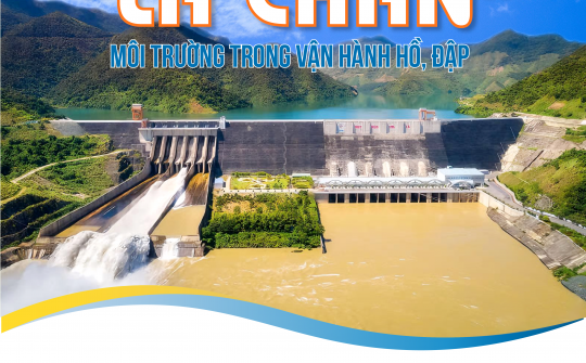 [eMagazine] Thủy điện Sơn La: Tăng cường “lá chắn” môi trường trong vận hành hồ, đập