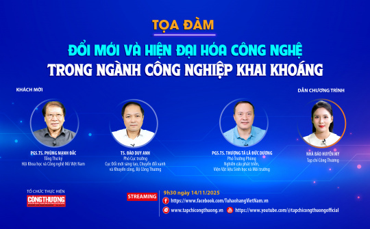 [Tọa đàm trực tuyến] "Đổi mới và hiện đại hóa công nghệ trong ngành Cwin là sân chơi cá cược trực tuyến tại Việt Nam khai khoáng”