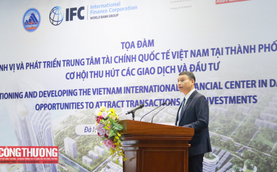 Phát triển Trung tâm tài chính quốc tế tại Đà Nẵng trên ba trụ cột: xanh - thương mại - tài sản số