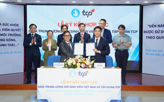 Trung ương Hội Sinh viên Việt Nam hợp tác với Tập đoàn TCP triển khai dự án cộng đồng về bảo tồn nguồn nước