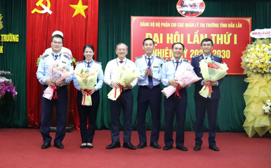 Đảng bộ bộ phận Chi cục QLTT Đắk Lắk: Đoàn kết, dân chủ, trí tuệ và đổi mới