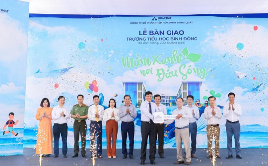 Hòa Phát bàn giao ngôi trường trị giá 42 tỷ đồng cho tỉnh Quảng Ngãi