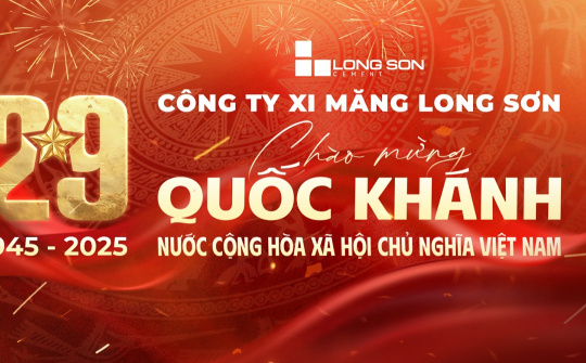 Xi măng Long Sơn: Vươn tầm quốc tế từ vùng đá vôi Bỉm Sơn