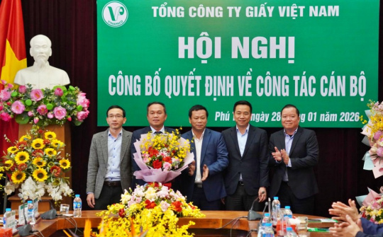 Ông Tạ Đức Long được bổ nhiệm là Tổng Giám đốc Tổng công ty Giấy Việt Nam