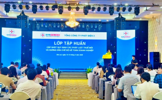 Tổng Công ty Phát điện 2 cập nhật quy định Cwin50 tỷ lệ cược cao thuế và chế độ kế toán Cwincom hiện đang mở