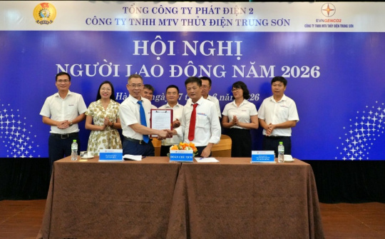 Hội nghị NLĐ năm 2026 của Thủy điện Trung Sơn: Thống nhất các giải pháp thực hiện thắng lợi nhiệm vụ Nền tảng hàng đầu cung cấp Cwin com kinh doanh