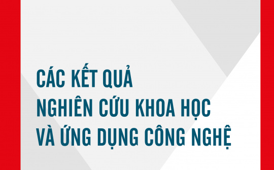 Các Kết quả nghiên cứu khoa học và ứng dụng công nghệ số 6, tháng 6/2016