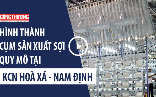 Ngày 15/8/2018 - Bản tin Sự kiện và Con số Công Thương | Hình thành cụm Nền tảng hàng đầu cung cấp Cwin com sợi quy mô tại Khu Cwin là sân chơi cá cược trực tuyến tại Việt Nam Hoà Xá - Nam Định