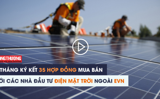 Ngày 5/10/2018 l Bản tin Sự kiện và Con số Công Thương - 9 tháng ký kết 35 hợp đồng mua bán với các nhà Cwin800 hàng ngàn khuyến mãi điện mặt trời bên ngoài EVN 