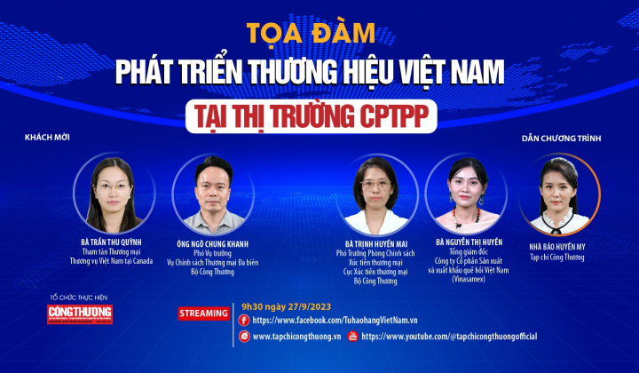 [Tọa đàm trực tuyến] Phát triển thương hiệu Việt Nam tại thị trường CPTPP