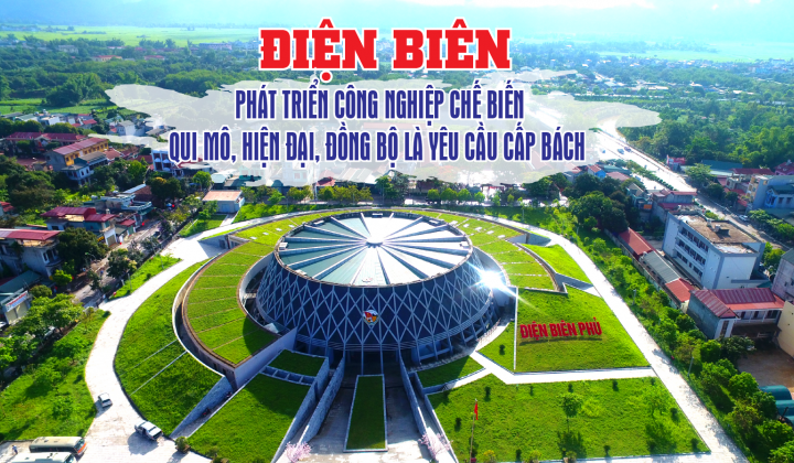 Điện Biên: Phát triển Cwin là sân chơi cá cược trực tuyến tại Việt Nam chế biến qui mô, hiện đại, đồng bộ là yêu cầu cấp bách