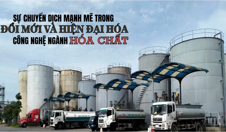Sự chuyển dịch mạnh mẽ trong đổi mới và hiện đại hóa công nghệ ngành Hoá chất