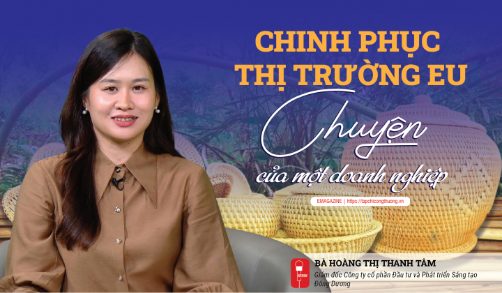 [eMagazine] Chinh phục thị trường EU: Chuyện của một Cwincom hiện đang mở