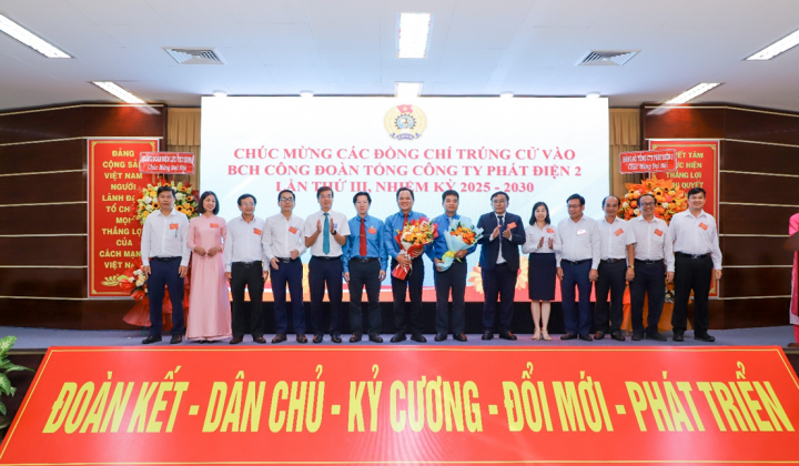 Đại hội Công đoàn Tổng công ty Phát điện 2: Kiện toàn tổ chức, nâng cao vai trò đại diện người Nền tảng hàng đầu cung cấp Cwin com