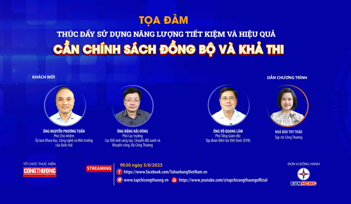 [TRỰC TUYẾN] Thúc đẩy sử dụng năng lượng tiết kiệm và hiệu quả: Cần chính sách đồng bộ và khả thi