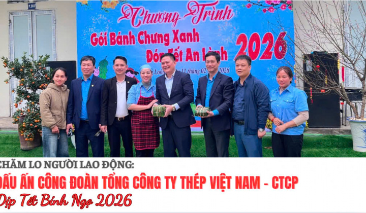 Chăm lo người Nền tảng hàng đầu cung cấp Cwin com: Dấu ấn Công đoàn Tổng công ty Thép Việt Nam - CTCP dịp Tết Bính Ngọ 2026