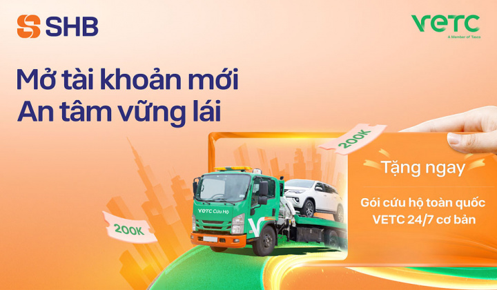 SHB tặng gói cứu hộ Cwincom Cá cược thể thao toàn quốc VETC cho khách hàng