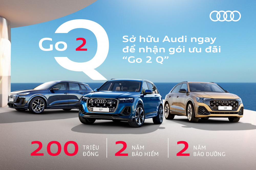 Audi Việt Nam triển khai ưu đãi "GO 2 Q"