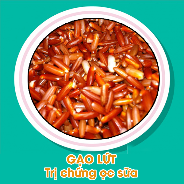 Gạo lứt trị chứng ọc sữa cho trẻ 