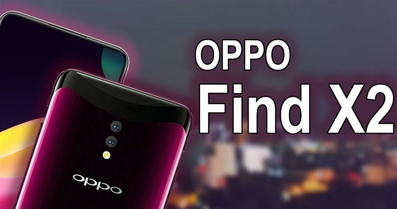 OPPO Find X2 cau hinh