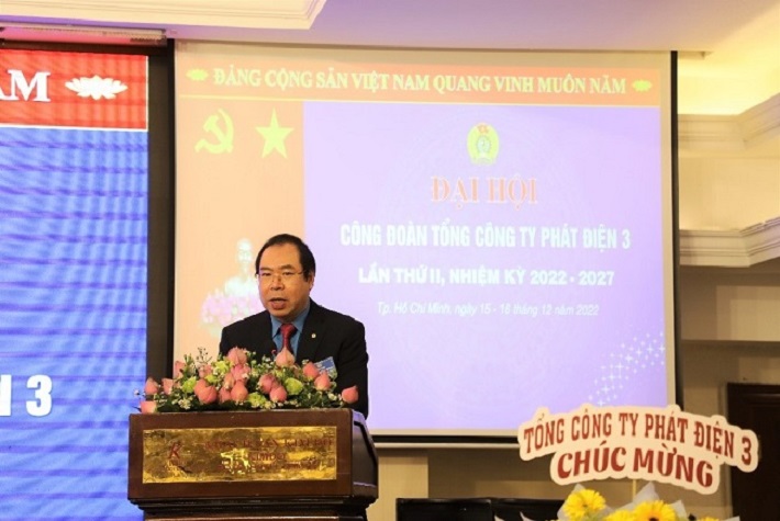 Đồng chí Đỗ Đức Hùng – Chủ tịch Công đoàn ĐLVN phát biểu chỉ đạo tại Đại hội