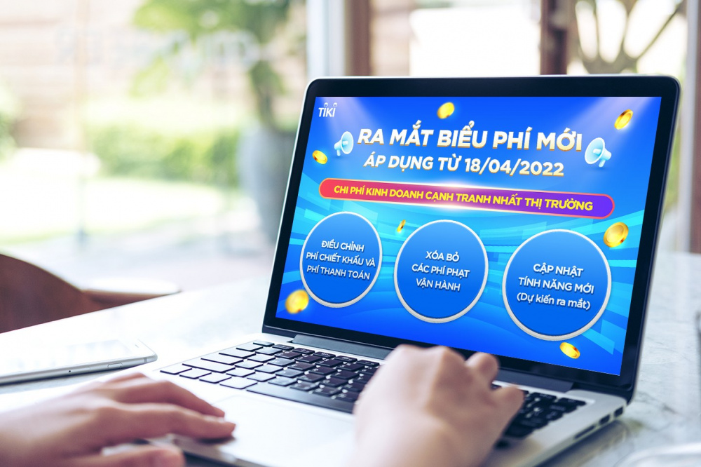 Tiki chính thức cập nhật biểu phí bán hàng mới từ ngày 18/4/2022