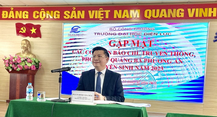 Phó Giáo sư, Tiến sĩ Đinh Văn Châu, Quyền Hiệu trưởng Trường Đại học Điện lực chia sẻ về công tác tuyển sinh năm 2023