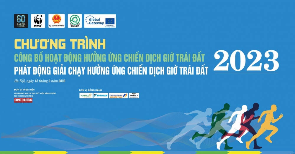 Chương trình Công bố hoạt động hưởng ứng Chiến dịch Giờ Trái đất năm 2023 và Phát động Giải chạy hưởng ứng Chiến dịch Giờ Trái đất năm 2023