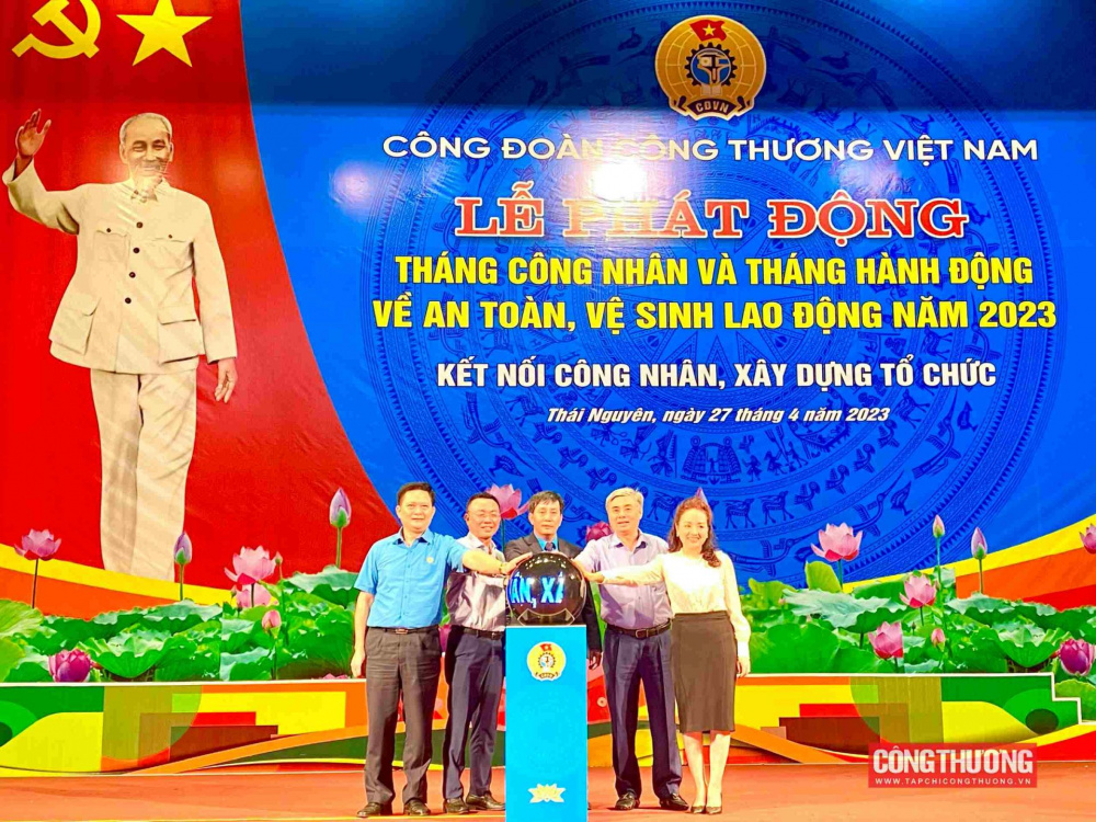 Nghi thức lễ phát động Tháng Công nhân Công đoàn Công Thương