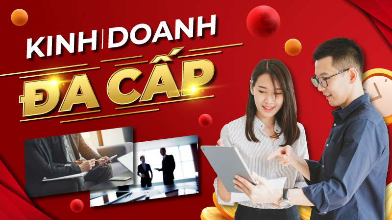 bán hàng đa cấp