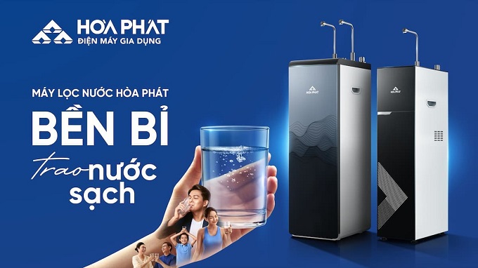 Hình ảnh chủ đạo với thông điệp mới “Bền bỉ trao nước sạch” của Máy lọc nước Hòa Phát
