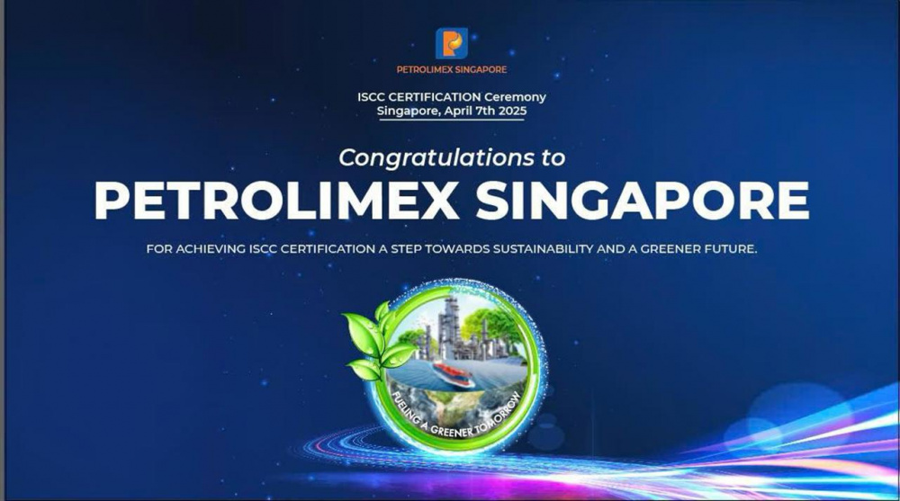 Petrolimex Singapore đạt chứng chỉ ISCC – Cam kết phát triển bền vững và bảo vệ môi trường