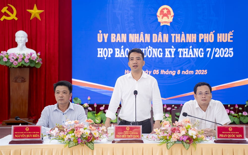 UBND thành phố Huế họp báo thường kỳ tháng 7 năm 2025