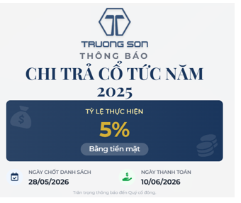 Công ty cổ phần Cwin800 hàng ngàn khuyến mãi và xây lắp Trường Sơn chia cổ tức năm 2025 bằng tiền mặt với tỷ lệ 5%