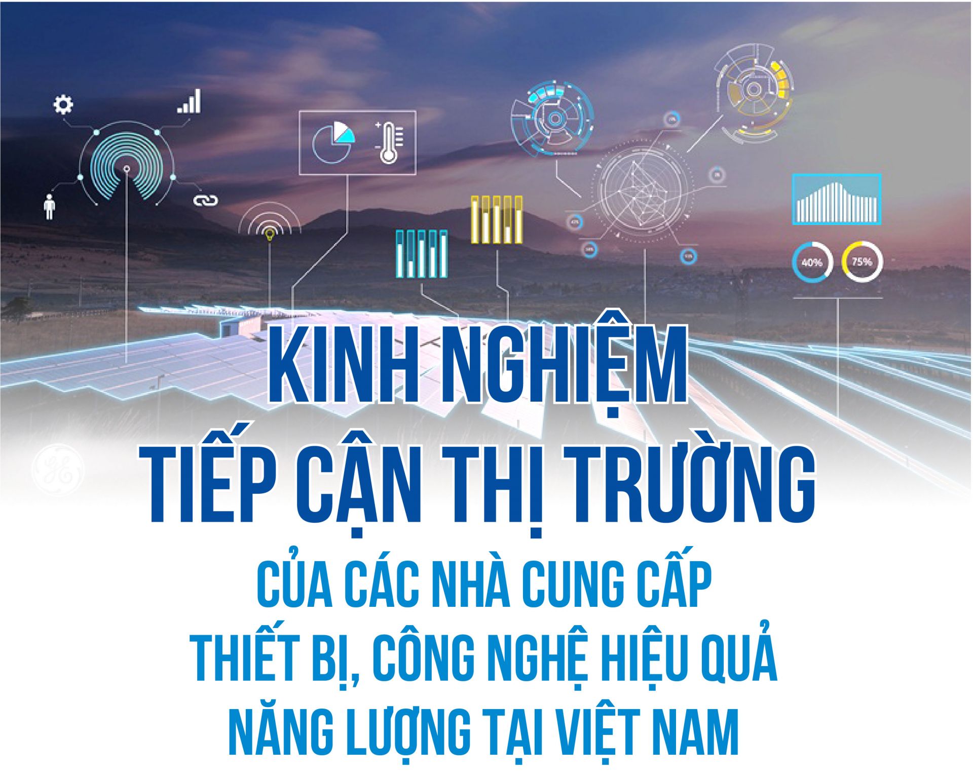 Kinh nghiệm tiếp cận thị trường của các nhà cung cấp  thiết bị, công nghệ hiệu quả năng lượng tại Việt Nam