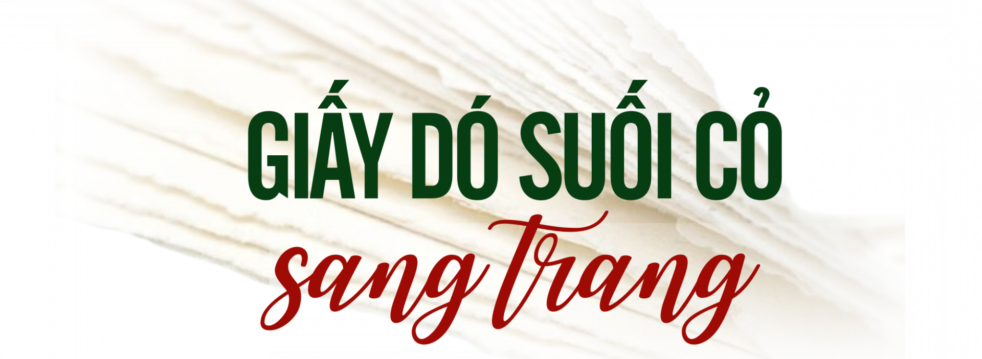 giấy dó suối cỏ