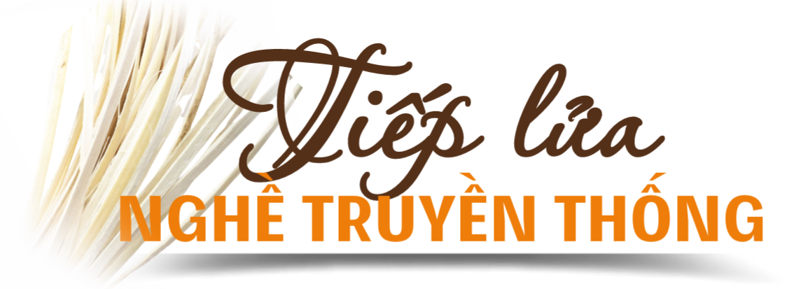 tiep lua nghe truyen thong