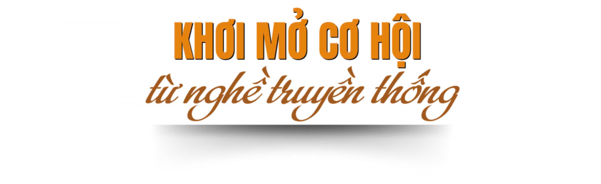 khơi mở cơ hội