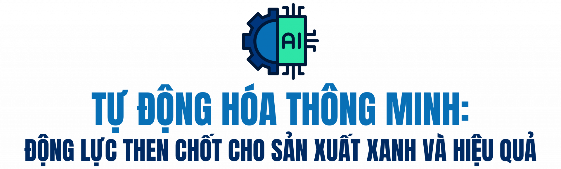 Sản xuất thông minh