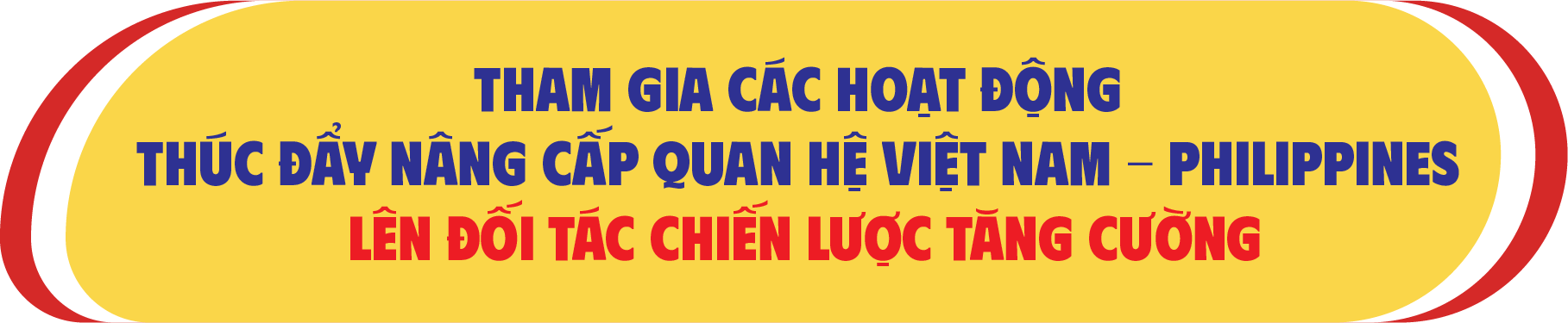 Thúc đẩy quan hệ hợp tác kinh tế, thương mại Việt Nam - Philippines